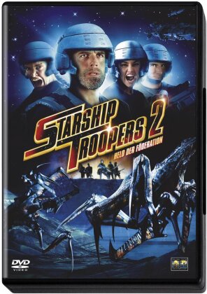 Starship Troopers 2 - Held der Föderation (2004)