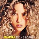 Shakira - Don't Bother - 2 Track