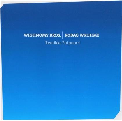 Wighnomy Brothers - Remikks Potpourri 1