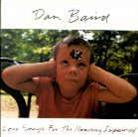 Dan Baird - Love Songs For Hearing Impaired
