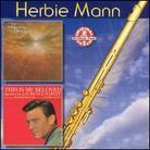 Herbie Mann - Family Of Mann: First Light/This Is My