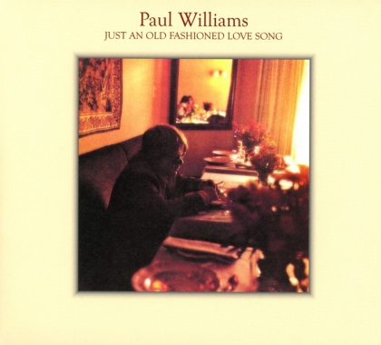 Paul Williams - Just An Old Fashioned Love