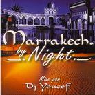 DJ Youcef - Marrakech By Night