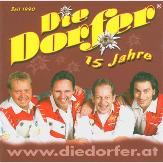 Die Dorfer - 15 Jahre