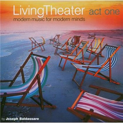 Living Theater - Act One