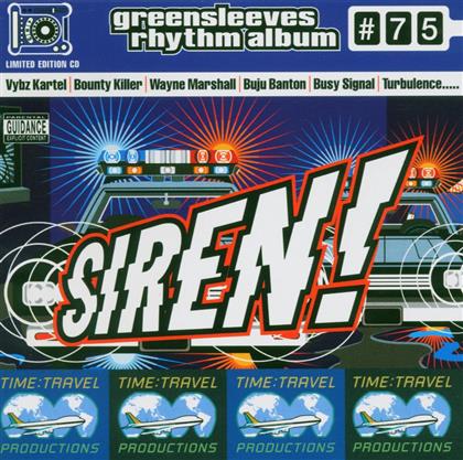 Greensleeves Rhythm Album - Vol. 75 - Siren