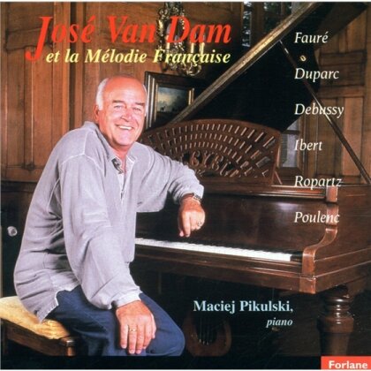 Jose Van Dam - Melodies Francaises