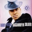 Daddy Freddy - Raggamuffin Soldier