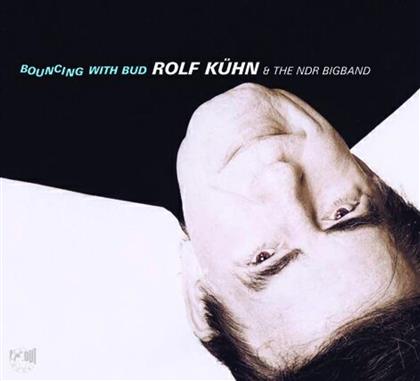 Rolf Kühn - Bouncing With Bud
