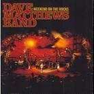 Dave Matthews - Weekend On The Rocks (2 CDs + DVD)