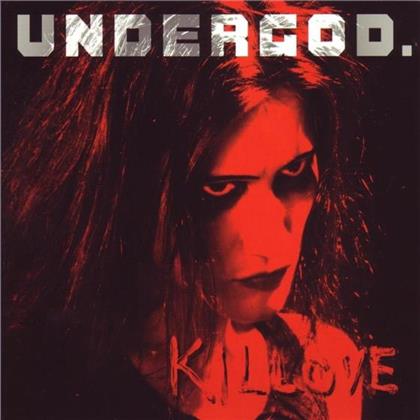 Undergod - Killove
