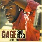 Gage - Soul Rebel (Limited Edition, 2 CDs)