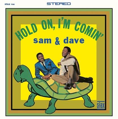 Sam & Dave - Hold On I'm Comin