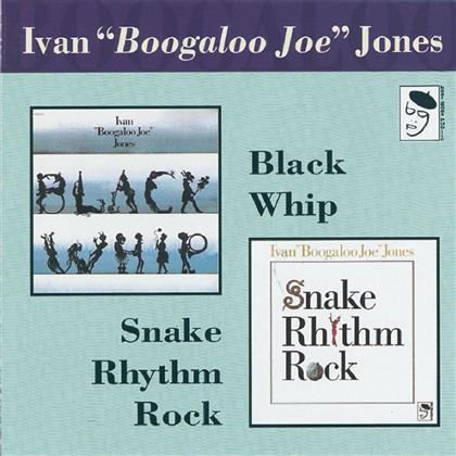 Ivan Boogaloo Joe Jones - Snake Rhythm Rock/Black Whip