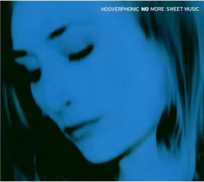 Hooverphonic - No More Sweet Music (2 CDs)