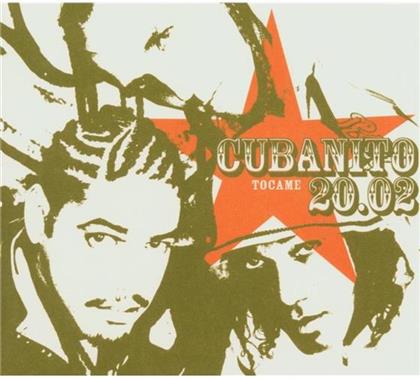 Cubanito 20.02 - Tocame
