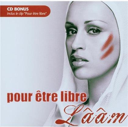 Laam - Pour Etre Libre