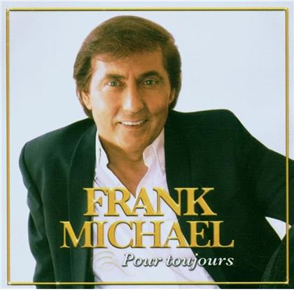 Frank Michael - Pour Toujours