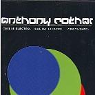 Anthony Rother - This Is Electro (2 CDs + DVD)