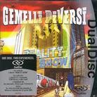 Gemelli Diversi - Reality Show - Dual Disc