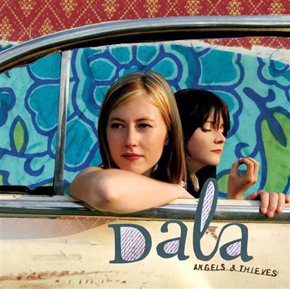 Dala - Angels & Thieves