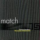 Match & Thomas Sandberg - Match - Percussion & Electronica