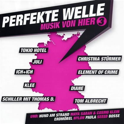 Perfekte Welle - Vol. 3 - Musik Von Hier