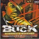 Young Buck - Tip - Chopped & Screwed