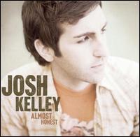 Josh Kelly - Almost Honest (2 CDs)