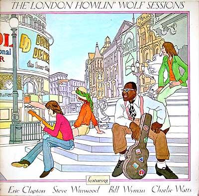 Howlin' Wolf - London Sessions