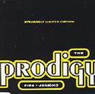 The Prodigy - Fire/Jericho