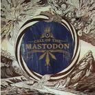 Mastodon - Call Of The Mastodon (2 CD)