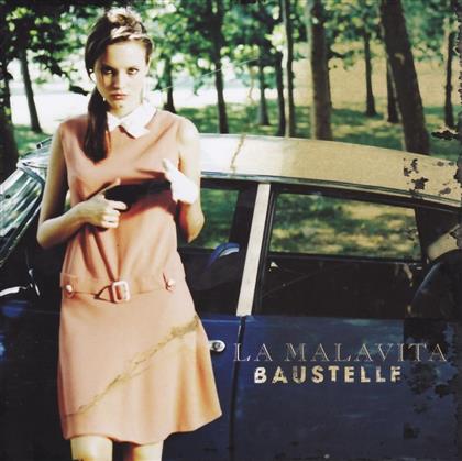 Baustelle (Giulia Non Esce La Sera) - La Malavita