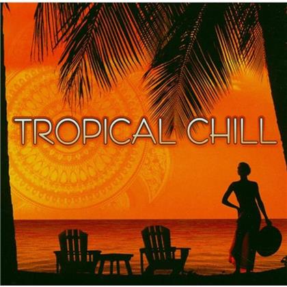 Tropical Chill - Various