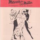 Messer Für Frau Müller - Triangle, Devil And A Poi