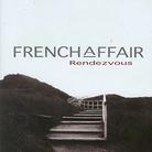 French Affair - Rendezvous