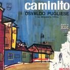 Osvaldo Pugliese - Caminito