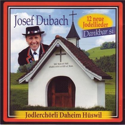 Jodlerchörli Daheim Hüswil - Dankbar Si