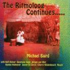 Michael Baird - Ritmoloog Continues