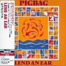 Pigbag - Lend An Ear