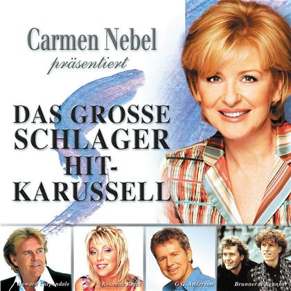Carmen Nebel - Das Grosse Schlager Hit-Karussel