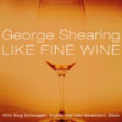 George Shearing - Like Fine Wine