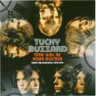 Tucky Buzzard - Time Will Be Your Doctor