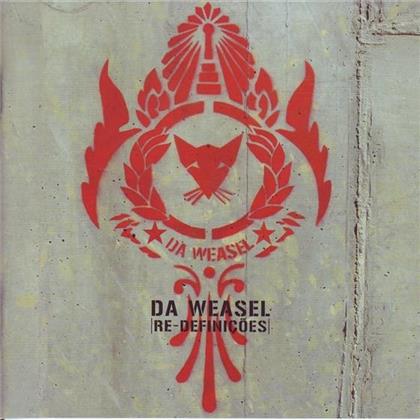 Da Weasel - Re-Definicoes