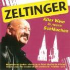 Zeltinger Band - Alter Wein In Neuen Schläuche