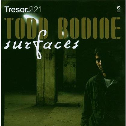 Todd Bodine - Surfaces