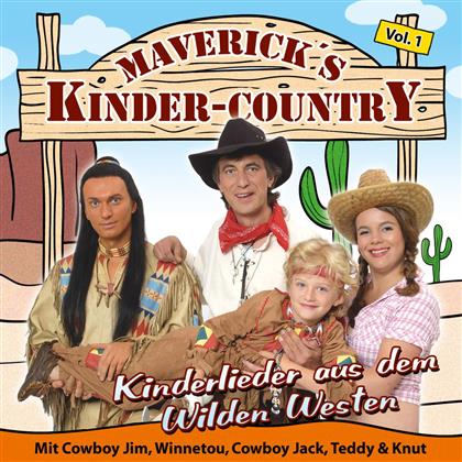 Maverick's Kinder Country - Kinderlieder Aus Dem Wilden Westen 1