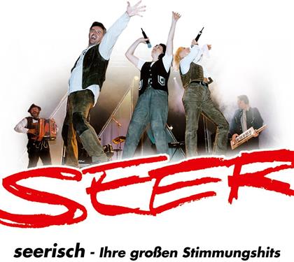 Die Seer (Volksmusik) - Seerisch-Ihre Grossen Hits