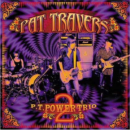 Pat Travers - Pt Power Trio 2