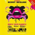 Benny Benassi - Who's Your Daddy? - 2 Track